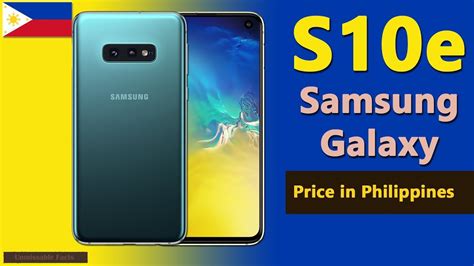 Samsung Galaxy S10e Price in the Philippines is .